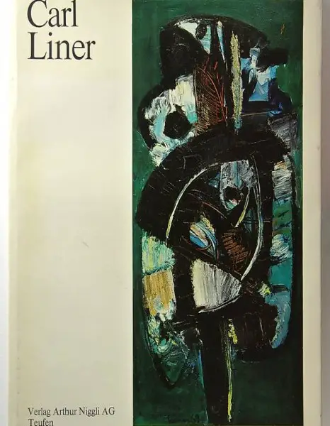 Carl Liner. Versuch einer ?biographie intérieure?.