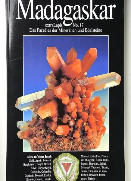 Madagaskar. extra Lapis. No. 17. Das Paradies der Mineralien