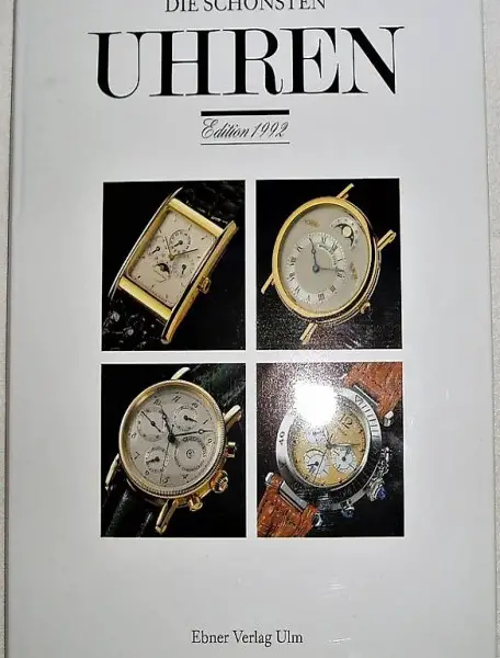 Die schönsten Uhren Edition 1992 Ebner Gebunden