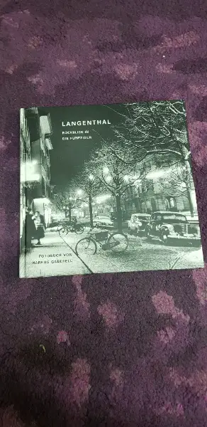 Langenthal / Rückblick in die Fünfziger