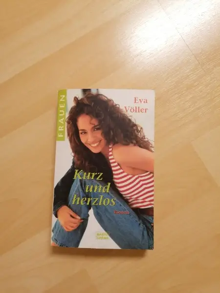 Buch Kurz und herzlos von Eva Völler