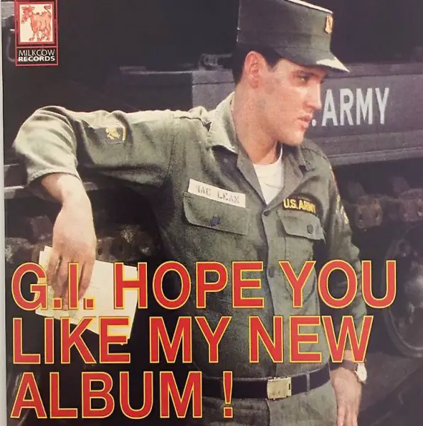 Elvis Presley G.I. Hope You Like My New Album CD