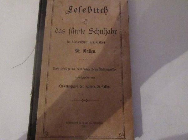 Lesebuch fünfte Schuljahr ST.Gallen 1911