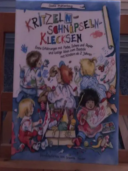 Kritzeln, schnipseln,klecksen Buch für Kleinkinder