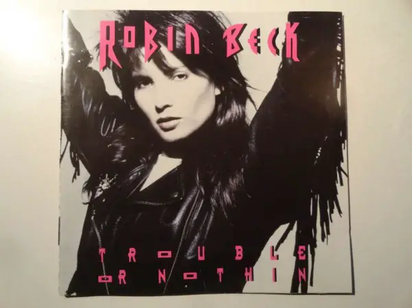 CD : KISS COVER : ROBIN BECK: Trouble Or Nothin