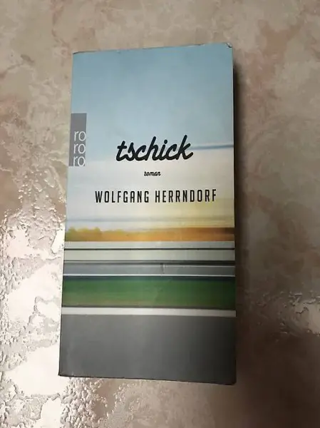 Tschick, by Wolfgang Herrndorf