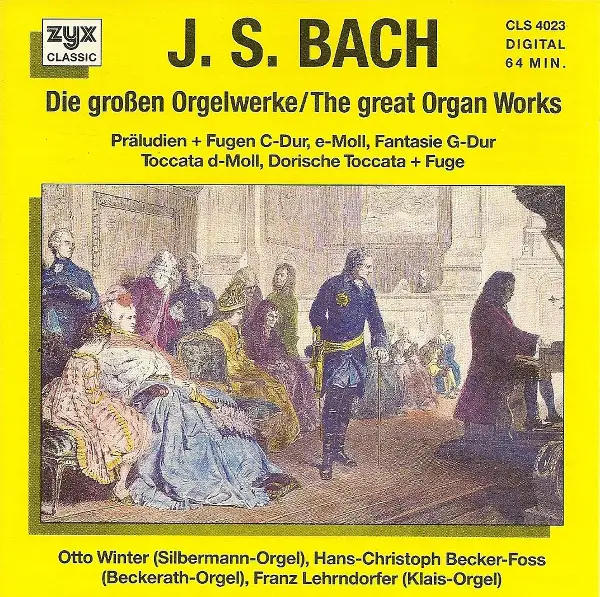 J.S.Bach - Die grossen Orgelwerke/The great Organ Works