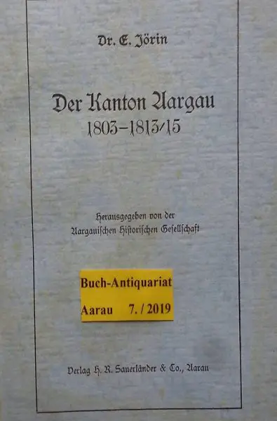  Jörin, Der Kanton Aargau 1803-1813/15