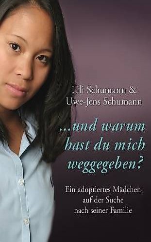 ..und warum hast du mich weggegeben? Ein adoptiertes Mädchen