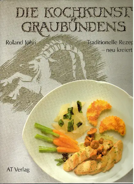 Jöhri, Die Kochkunst Graubündens