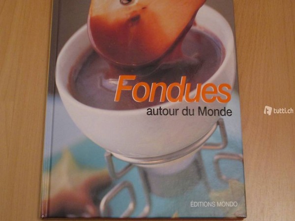 Fondues autour du Monde