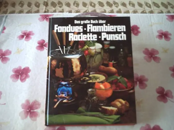 2 Kochbücher für Raclette usw. und Einmachen