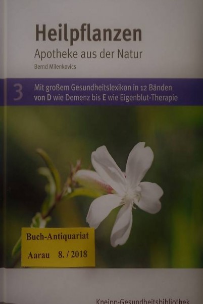  Milenkovics, Heilpflanzen - Apotheke aus der Natur