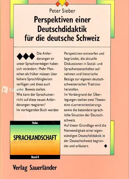 Perspektiven einer Deutschdidaktik für die deutsche Schweiz