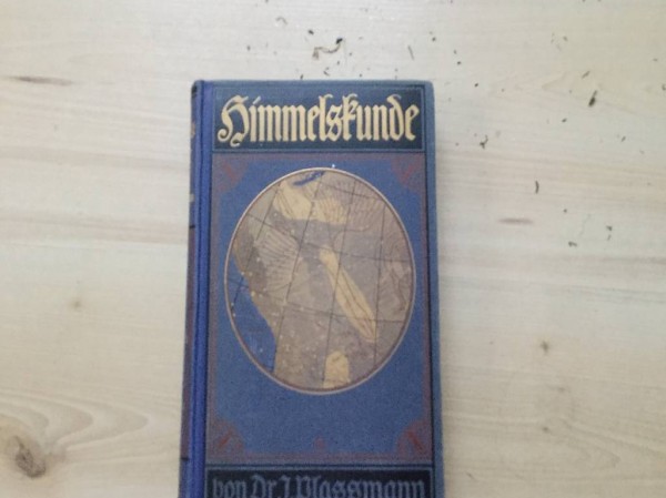 Altes Buch Himmelskunde von Dr. J Plassmann