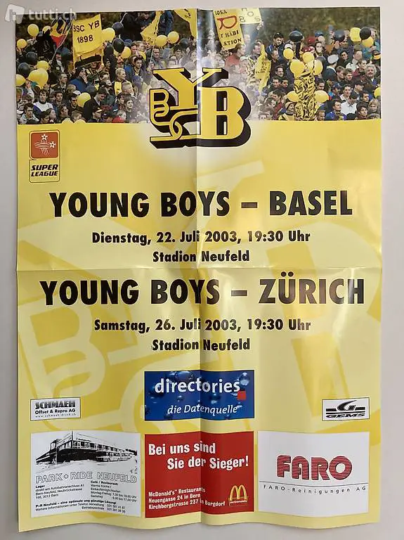Fussball Match Plakat Young Boys Basel / Zürich 2003 Neufeld
