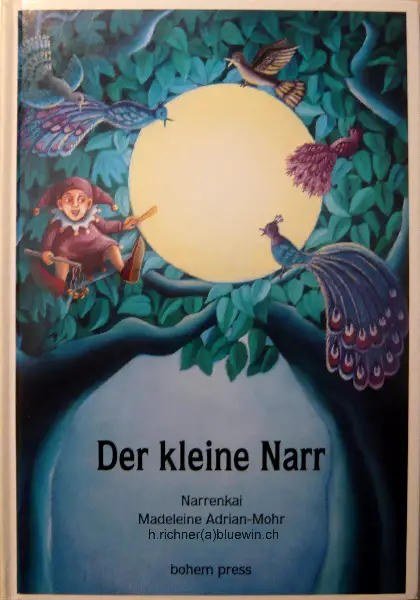 Narrenkai, Der kleine Narr. (Bilderbuch)