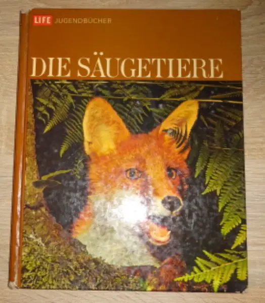 Die Säugetiere aus der Reihe LIFE Jugendbücher