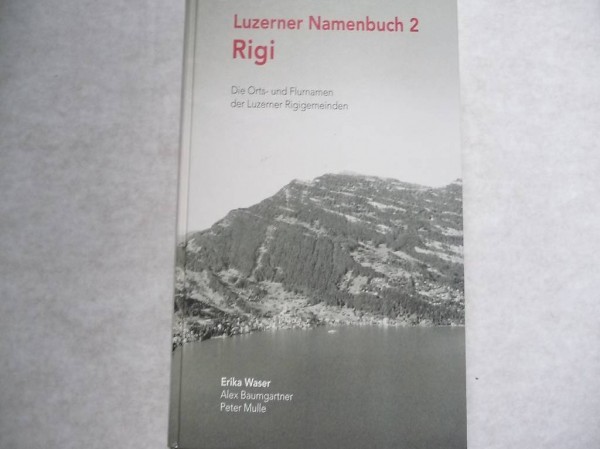 Luzerner Namenbuch 2, Rigi