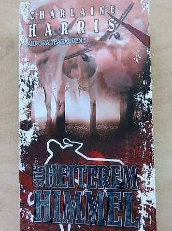Aus heiterem Himmel (Charlaine Harris)
