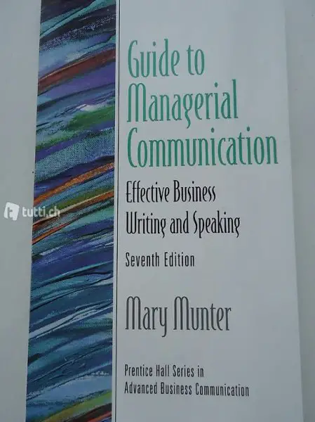 Guide to Managerial Communication
