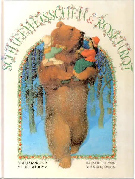 Spirin, Schneeweisschen & Rosenrot (Bilderbuch)