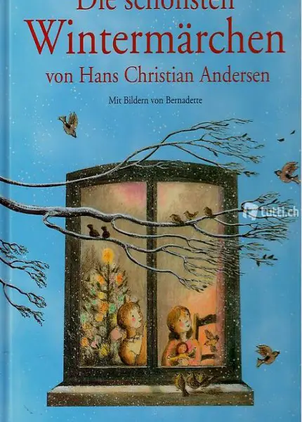 Bernadette, Andersen, Die schönsten Wintermärchen (Bilderbuch)