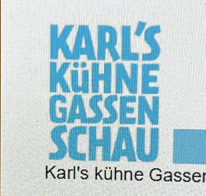 Tickets Karl"s Kühne Gassenschau