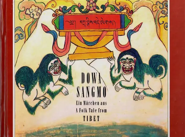 Dowa Sangmo. Ein Märchen aus Tibet (Bilderbuch)