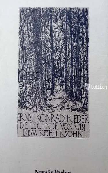  Rieder, Die Legende von Ubi, dem Köhlersohn