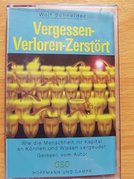 Vergessen, Verloren, Zerstört