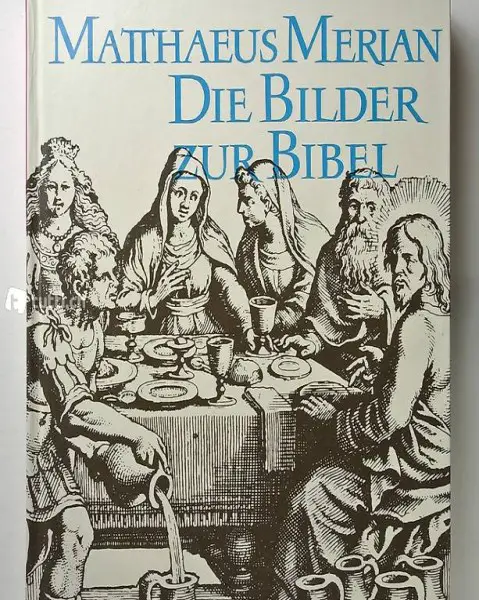 Matthaeus Merian. Die Bilder zur Bibel.