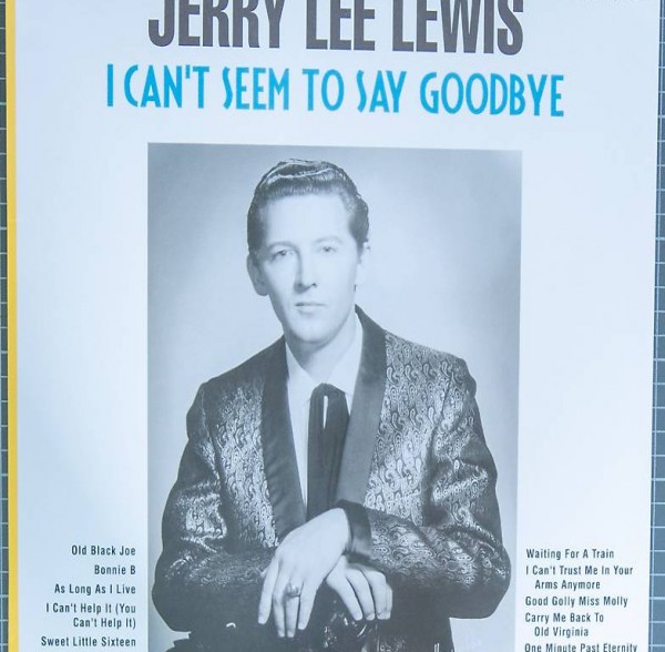 Lp JERRY LEE LEWIS i can"t seem to say goodbye