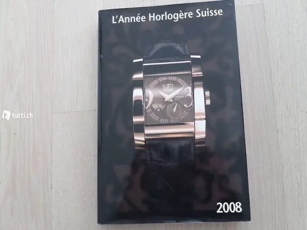Uhr Livre "L"Année Horlogère Suisse 2008" Lugano Zurich