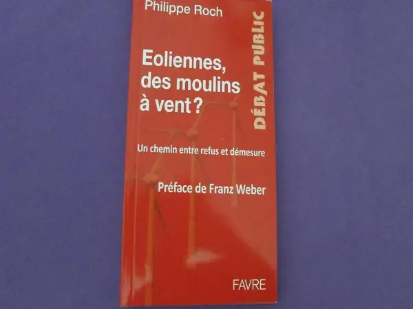 Eoliennes: des moulins à vent ?
