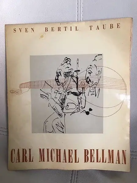 Sven Bertil Taube / Carl Michael Bellmann