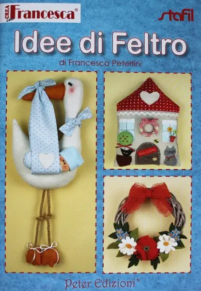 Idee di Feltro / Ideen aus Filz