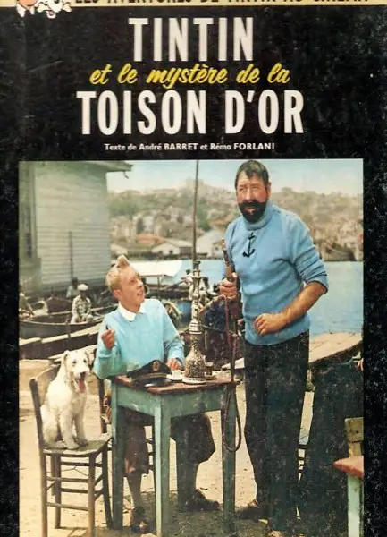Tintin et le mystere de la toison d"or de Hergé