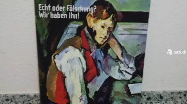Bild echt oder Fälschung