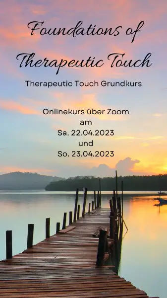 Therapeutic Touch Grundkurs - Onlinekurs (Geistiges Heilen)