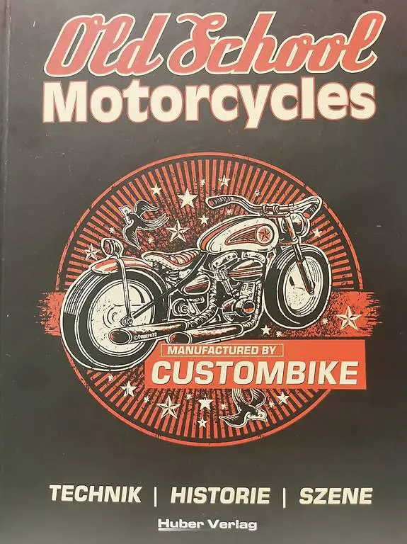 Custombike Buch Old School