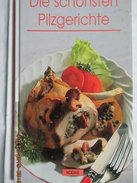  Die schönsten Pilzgerichte MOEWIG