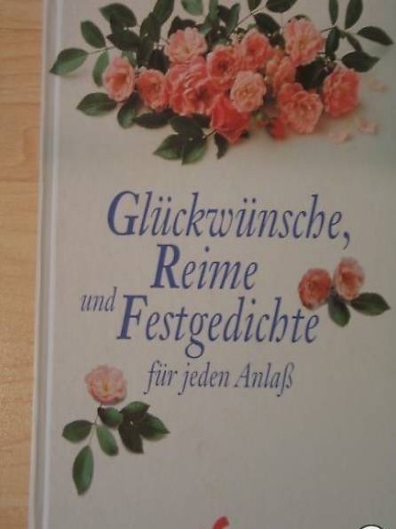 Buch Glückwünsche, Reime und Festgedichte für jeden Anlass