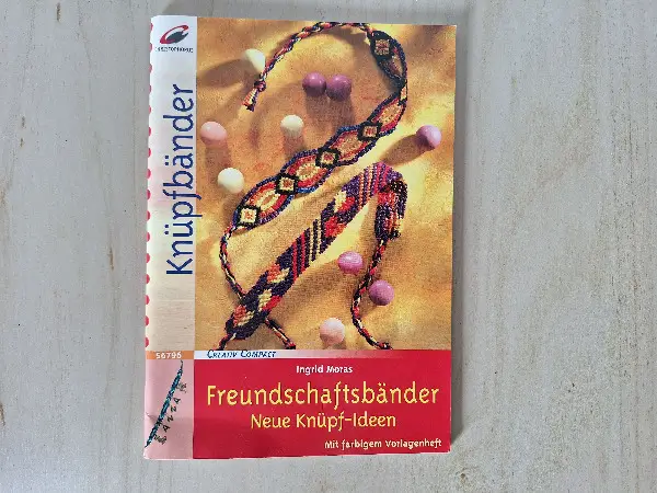 Freundschaftsbänder - Neue Knüpf-Ideen