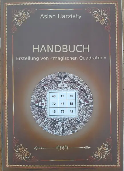Handbuch: Erstellung von "magischen Quadraten"
