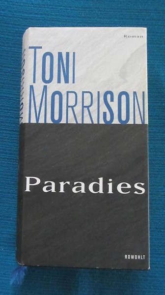 Toni Morrison: Paradies