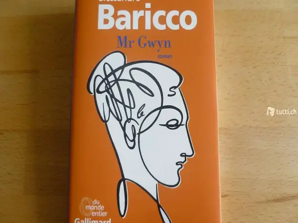 Alessandro Baricco - Mr Gwyn (FR)