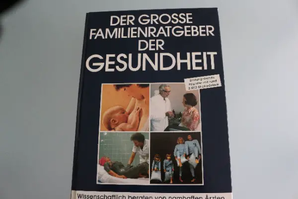 Der grosse Familienratgeber der Gesundheit