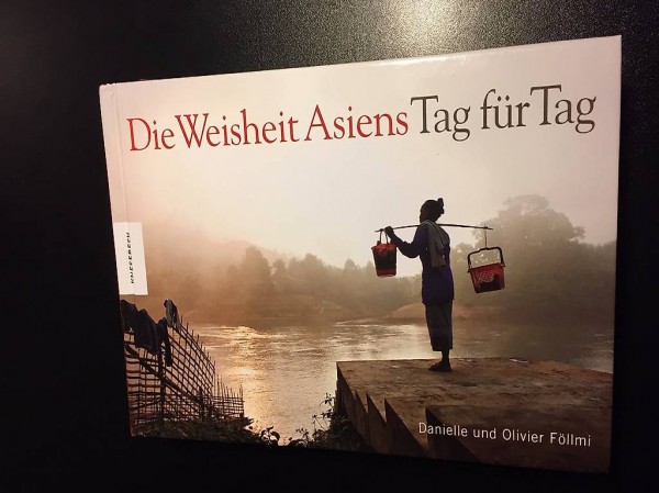 Die Weisheit Asiens - Tag für Tag