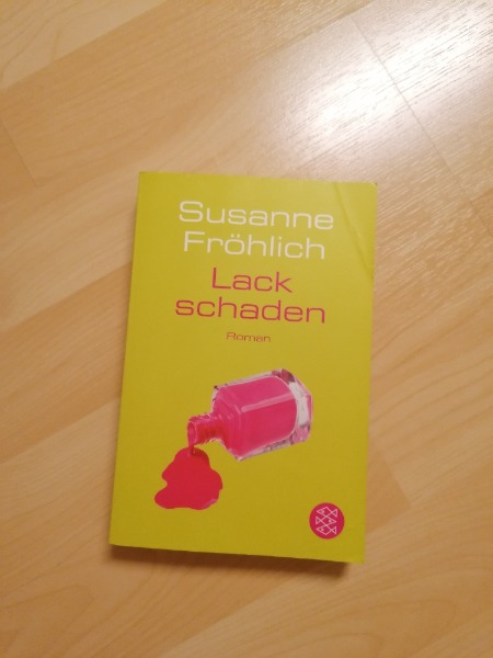Buch Lackschaden von Susanne Fröhlich